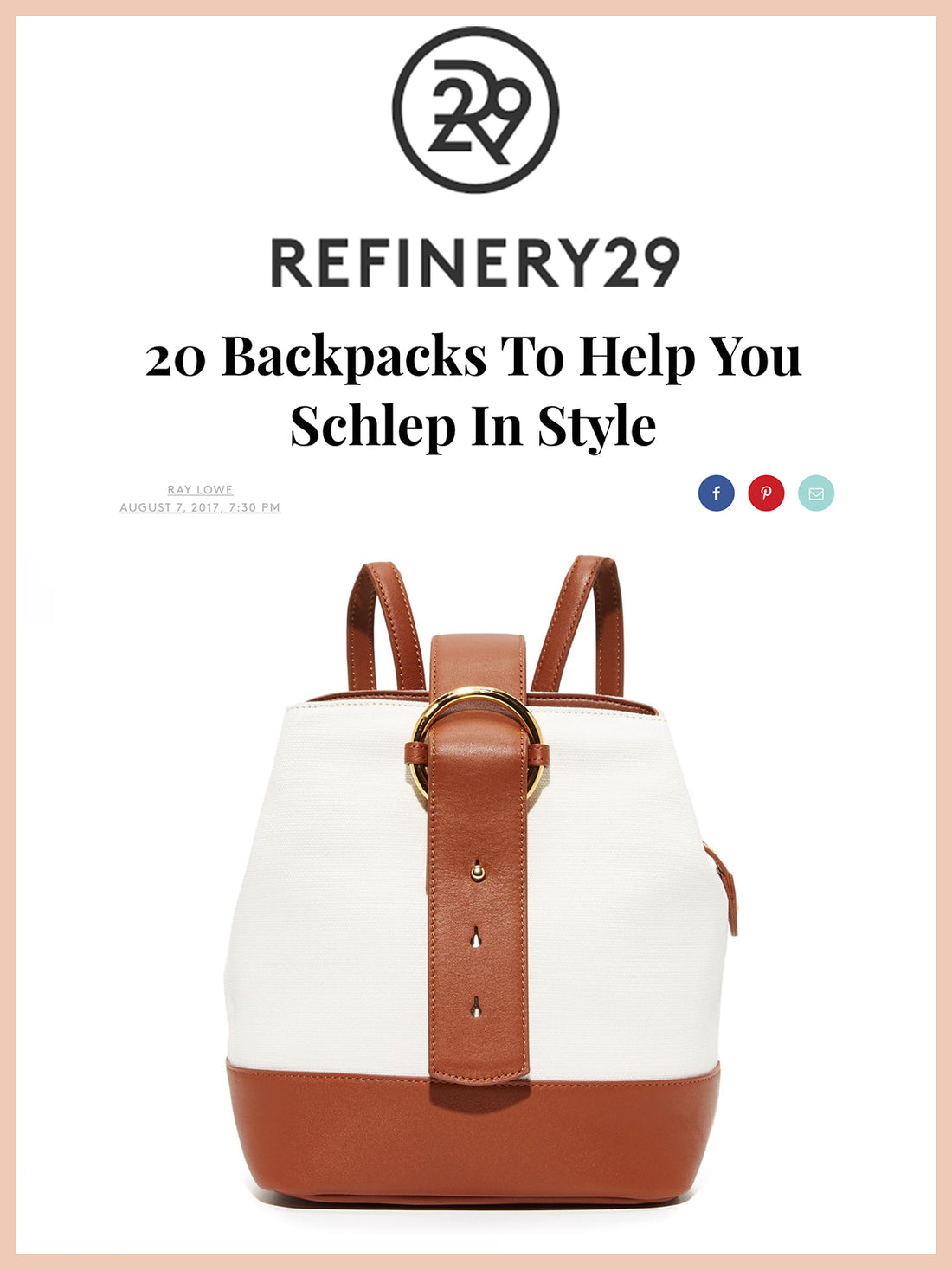 REFINERY29, 20 Backpacks To Help You Schlep In Style